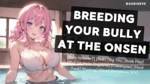 [F4M] Breeding Your Bully At The Onsen | Slutty Femdom ASMR Audio Roleplay